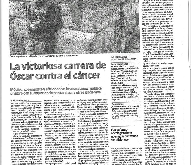 La victoriosa carrera contra el cáncer